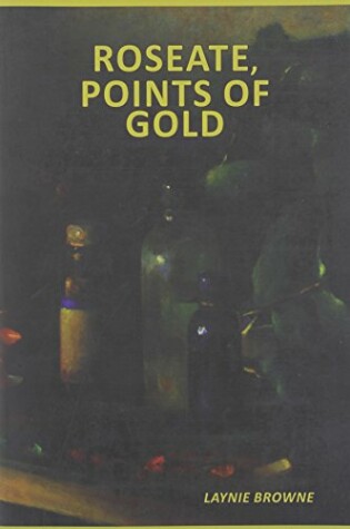 Cover of Roseate, Points of Gold
