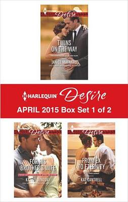 Book cover for Harlequin Desire April 2015 - Box Set 1 of 2