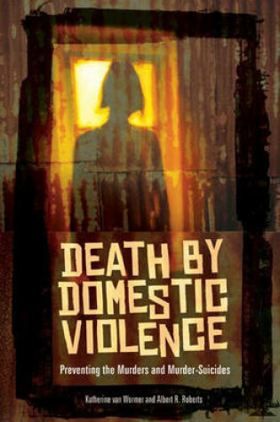 Cover of Death by Domestic Violence