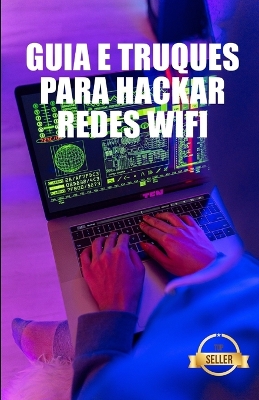 Book cover for Guia e Truques para Hackar Redes Wifi