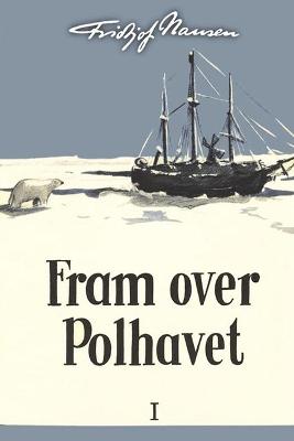 Book cover for Fram over Polhavet I