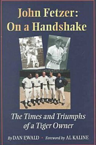 Cover of John Fetzer: on a Handshake