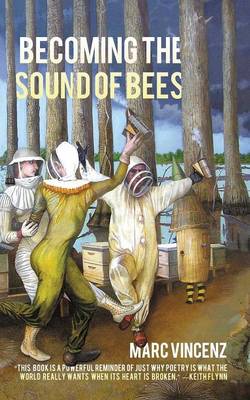 Book cover for Becoming the Sound of Bees