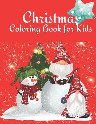 Book cover for Christmas Coloring Book for Kids