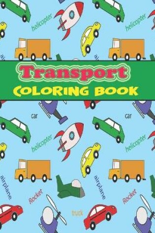 Cover of Transport Coloring Book