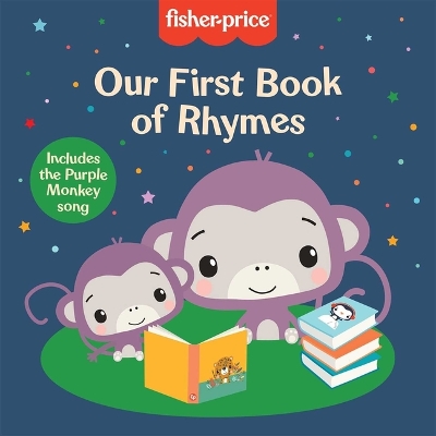Book cover for Fisher-Price: Our First Book of Rhymes