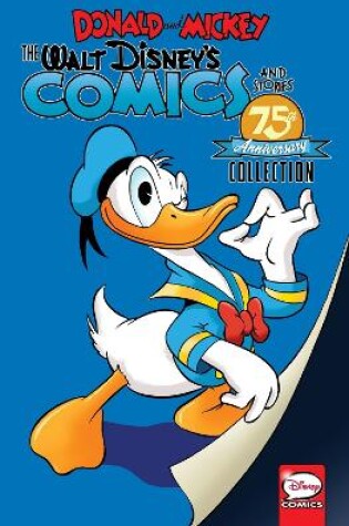 Cover of Donald And Mickey The Walt Disney's Comics And Stories 75th Anniversary Collection