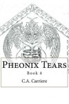 Book cover for Pheonix Tears