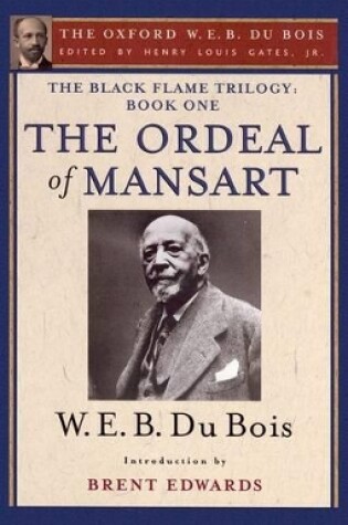 Cover of The Ordeal of Mansart (The Oxford W. E. B. Du Bois)