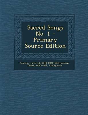 Book cover for Sacred Songs No. 1 - Primary Source Edition