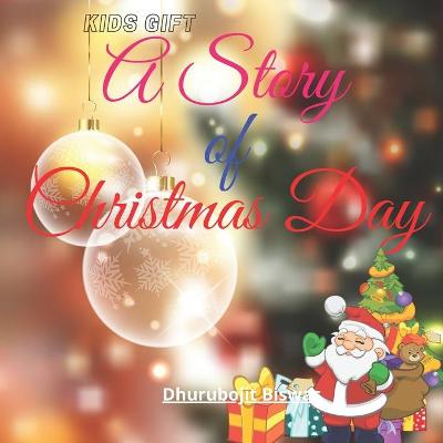 Cover of A Story of Christmas Day