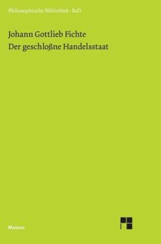 Cover of Der Geschlossne Handelsstaat