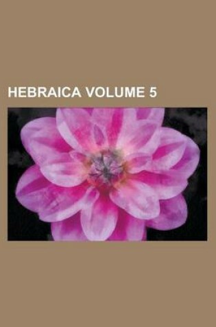 Cover of Hebraica Volume 5