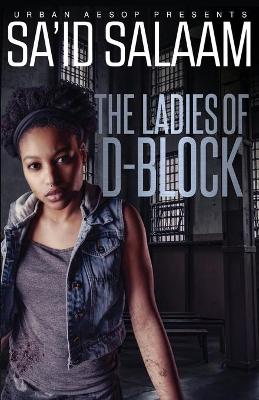 Book cover for The Ladies of D-Block