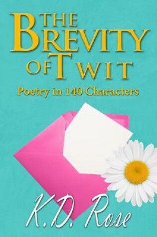 Cover of The Brevity of Twit