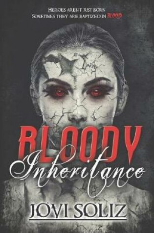 Cover of Bloody Inheritance
