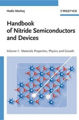 Cover of Handbook of Nitride Semiconductors and Devices, Materials Properties, Physics and Growth