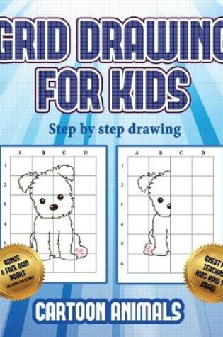 Cover of Step by step drawing (Learn to draw cartoon animals)