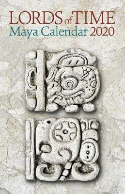 Book cover for Lords of Time 2020 Maya Calendar