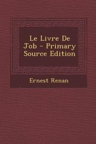 Cover of Le Livre de Job - Primary Source Edition