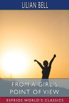 Book cover for From a Girl's Point of View (Esprios Classics)