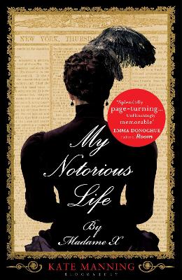 Book cover for My Notorious Life by Madame X