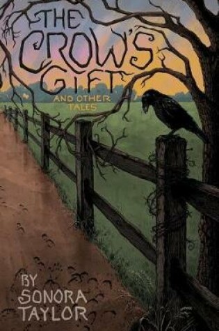 Cover of The Crow's Gift and Other Tales