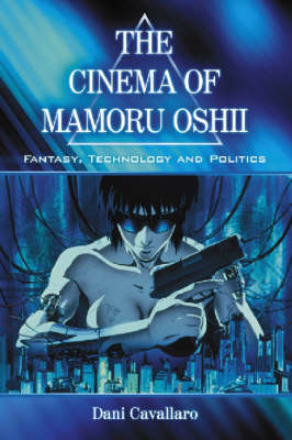 Book cover for The Cinema of Mamoru Oshii
