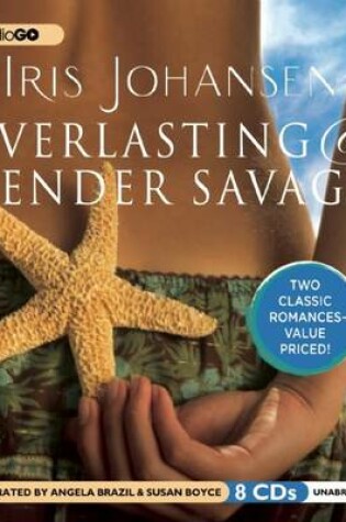 Cover of Everlasting & Tender Savage