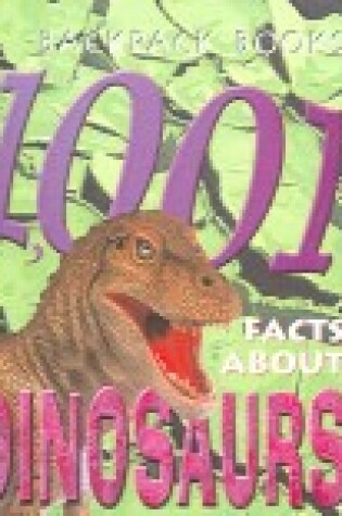 Cover of 1001 Facts about Dinosaurs