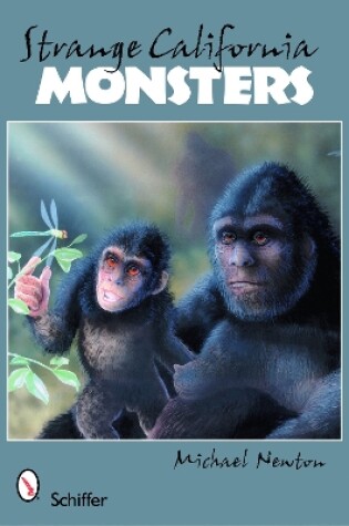 Cover of Strange California Monsters