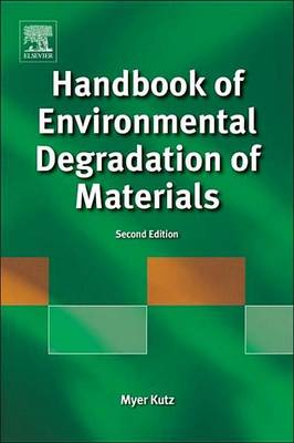 Book cover for Handbook of Environmental Degradation of Materials