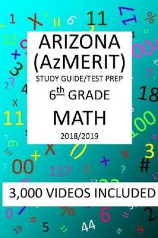 Cover of 6th Grade ARIZONA AzMERIT, MATH, Test Prep