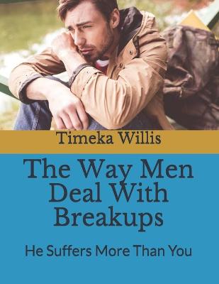 Book cover for The Way Men Deal With Breakups