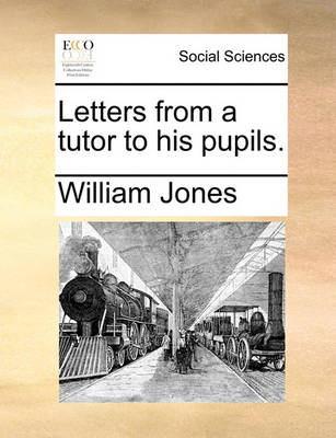 Book cover for Letters from a Tutor to His Pupils.