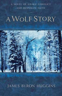 Book cover for A Wolf Story