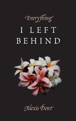 Book cover for Everything I Left Behind