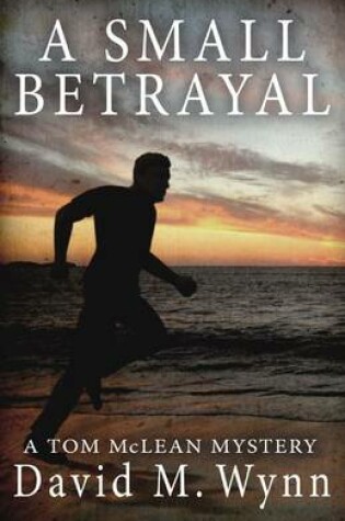 Cover of A Small Betrayal