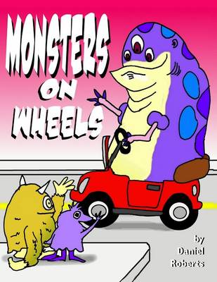 Book cover for Monsters on Wheels