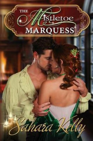 Cover of The Mistletoe Marquess