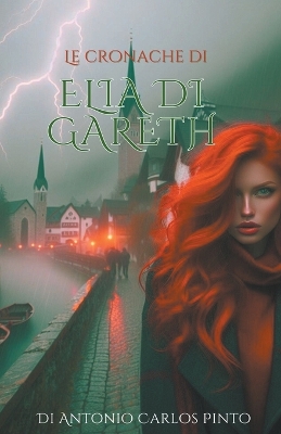 Book cover for Le cronache di Elia di Gareth
