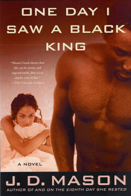 Book cover for One Day I Saw A Black King