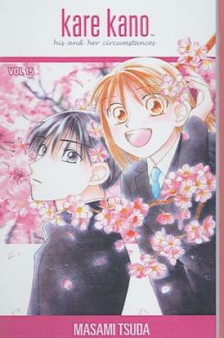 Cover of Kare Kano, Volume 15