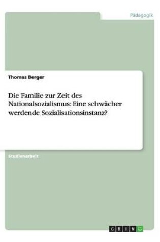 Cover of Die Familie zur Zeit des Nationalsozialismus