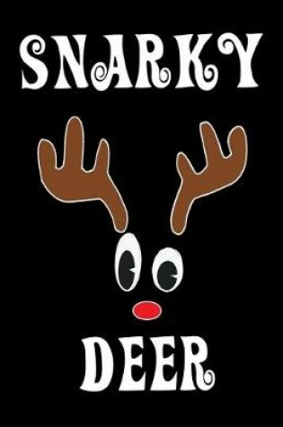 Cover of Snarky Deer