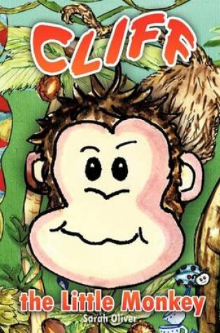 Cover of Cliff the Little Monkey