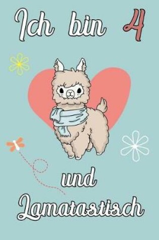 Cover of Ich bin 4 und Lamatastisch