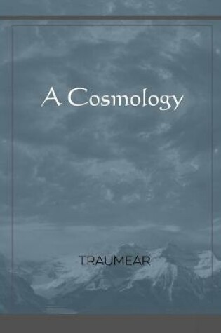 Cover of A Cosmology