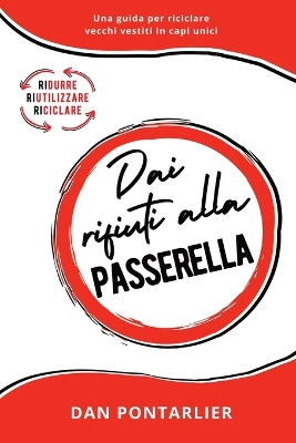 Book cover for Dai Rifiuti alla Passerella