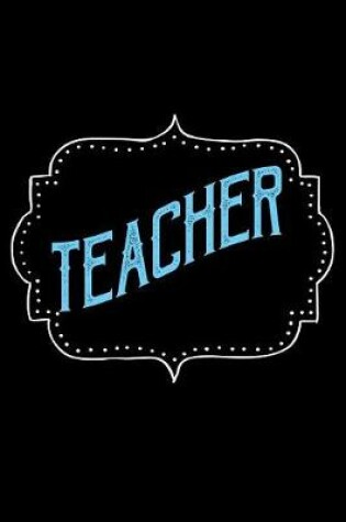 Cover of Teacher